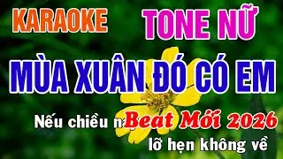 Mùa Xuân Đó Có Em Karaoke Tone Nữ Nhạc Sống (Am) Nhạc Xuân 2026 - Phối Mới Dễ Hát - Nhật Nguyễn