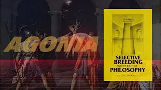 AGONIA  - THE BIRTH OF PHILOSOPHY