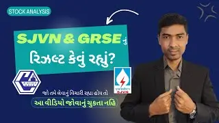 SJVN & GRSE Result Analysis | Fundamental & Technical Insights