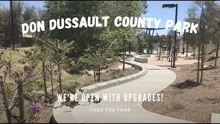 Don Dussault County Park: Virtual Tour