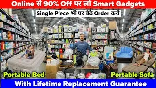 90% OFF! 😱 Loot Lo! Smart Gadgets, Portable Beds & Sofas | Single Piece Home Delivery | Dl84vlogs 