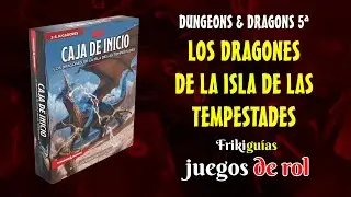 Dungeons & Dragons: Los Dragones de la Isla de las Tempestades - Wizards of the Coast - Videoreseña