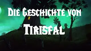 Die Geschichte von Tirisfal | Geschichten aus Azeroth