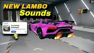 Lamborghini Car Sounds Are BACK! | Car Parking Multiplayer New Update.