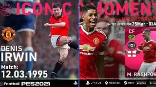 Iconic Moment Rashford & Irwin Trailer Compilation || eFootball PES 2021