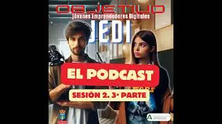 Objetivo JEDI Sesi&oacute;n 2. 3&ordf; PARTE