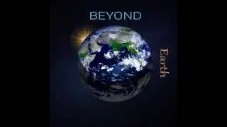 Beyond Earth - 6. Novus Initium