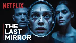 THE LAST MIRROR (2026) | Official Movie Trailer | Psychological Horror Thriller