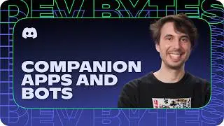 How to Build a Discord Bot for Your Game Community [Discord DevBytes]