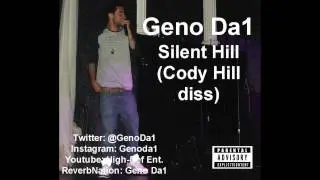 GenoDa1 - Silent Hill (Cody Hill Diss) Prod. By SeriousBeats