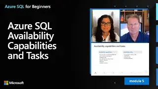 Azure SQL Availability Capabilities and Tasks | Azure SQL for beginners (Ep. 45)