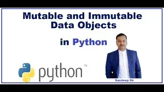 Mutable and Immutable Data Objects in Python | Difference between Mutable and Immutable Data type