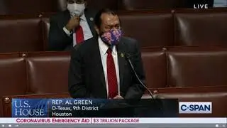 Rep. Al Green Supports HEROES Act