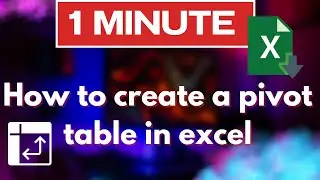 How to create a pivot table in excel