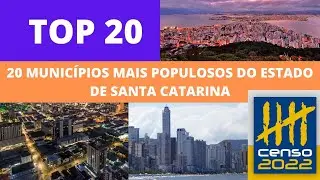 Cidades Mais POPULOSAS de SANTA CATARINA - Lista ATUALIZADA