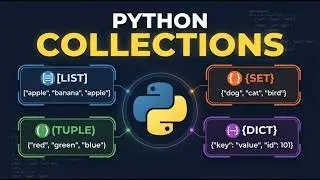 #12. Python Tutorial for Beginners | Collections in Python Explained