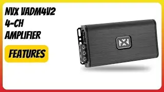 REVIEW (2025): NVX VADM4v2 4-Ch Amplifier. Features