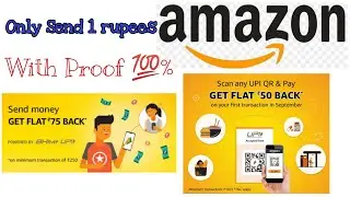 Amazon Send Money Offer | Amazon Scan Pay Offer | Amazon New Offer 2020 Scan pay offer send money