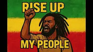 🎶 Rise Up My People &ndash; A Powerful Reggae Cry for Justice! 🇯🇲✊