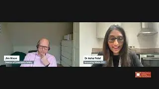 The global community safety roundtable with jim nixon and Dr. Asha Patel