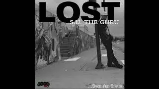 S.U. the Guru - Lost: Space Age Simpin (Full Album)