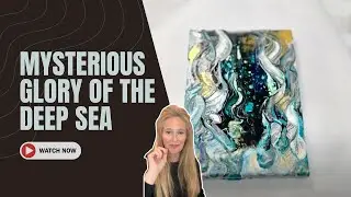 Mysterious Glory of The Deep Sea Acrylic Pour Paint + Gold Alcohol Inks