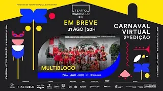Carnaval Virtual do Coreto - 2a Edi&ccedil;&atilde;o com Multibloco