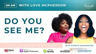 Love McPherson: Do You See Me?