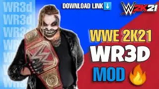 WR3D 2K21 MOD WITH NEW MOVES, TAUNTS, MATCH TYPES & REALISTIC GRAPHICS + DOWNLOAD LINK [150 MB]🔥