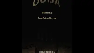 OUIJA (TRAILER) - KYLE O'LEARY