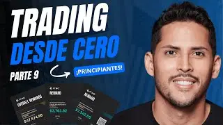 📊 C&oacute;mo hacer trading desde cero - Curso &iexcl;GRATIS! 2025 - Parte 9
