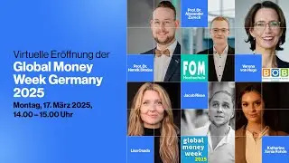 📢 LIVE: Er&ouml;ffnung der Global Money Week Deutschland 2025 &ndash; Finanzbildung f&uuml;r die Zukunft! 📢