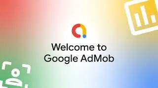 Welcome to the Google AdMob YouTube channel!