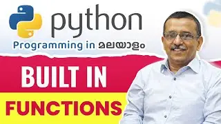 Built in Functions 🖥️  | Python Malayalam Tutorial for Beginners 🧠