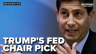 Powell out: Who is Trump's pick to lead the fed?