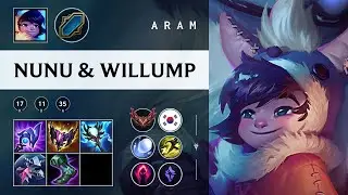 Nunu & Willump ARAM - KR Grandmaster Patch 26.02