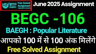 IGNOU Begc 106 Free Solved Assignment For June 2025 Students | Ignou Solved Assignment Free