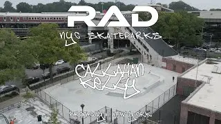 RAD NYC SKATEPARKS - CALLAHAN KELLY 