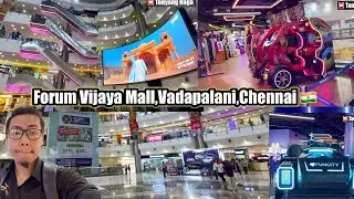 Forum Vijaya Mall | Vadapalani | Chennai | India 🇮🇳 @TanyangNaga  