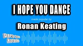 Ronan Keating - I Hope You Dance (Karaoke Version)