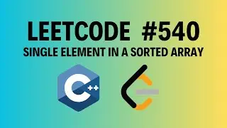 LeetCode 540 | Single Element in a Sorted Array | Optimal Binary Search Solution