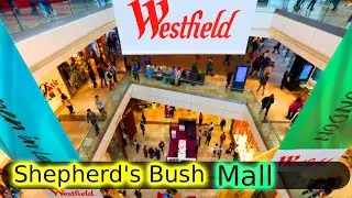 A Day at Westfield Shepherd’s Bush 🛍️ | Shopping, Food & London Vibes | Mall Tour 4K