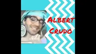 Nelson Sullivan's Friend, Albert Crudo (Viewer Request)