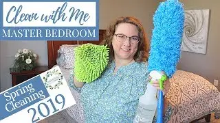 SPRING CLEAN WITH ME 2019: MASTER BEDROOM DEEP CLEAN | SOMETHING FOR ALL SEASONS COLLABORATION