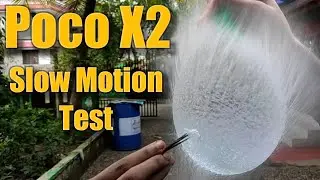 Poco X2 Slow Motion Samples feat. Balloons + Bonus Videos