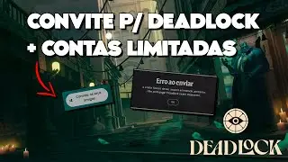 Convidando pessoas para Deadlock, o novo jogo da Valve, e explicando contas limitadas na Steam