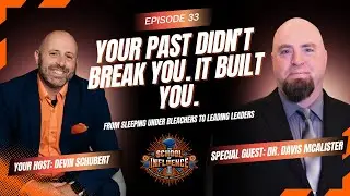 Homeless to Military Intelligence | Why Your Worst Years Qualify You to Lead