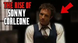The SECRET Behind The Rise Of Sonny Corleone?