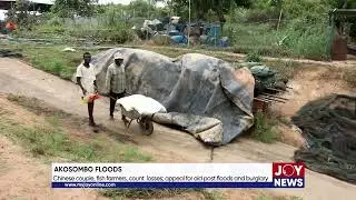 Akosombo floods: Chinese couple, fish farmers, count losses; appeal for aid post floods and burglary