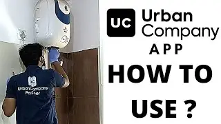 как использовать приложение urbanclap шаг за шагом | Приложение Urban Company